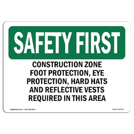Signmission OSHA Sign, Construction Zone Foot Protection Eye Protection, 5in X 3.5in, 5" W, 3.5" H, Landscape OS-SF-D-35-L-10572